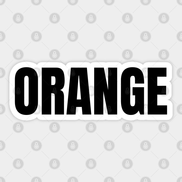 Orange Word - Simple Bold Text Sticker by SpHu24